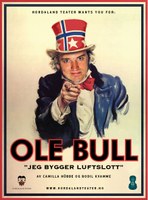 Forestillingen Ole Bull: "Jeg bygger luftslott" tar for seg den dramatiske historien mellom Ole Bull og hans unge kone Felicie. Urpremiere i Logen Teater